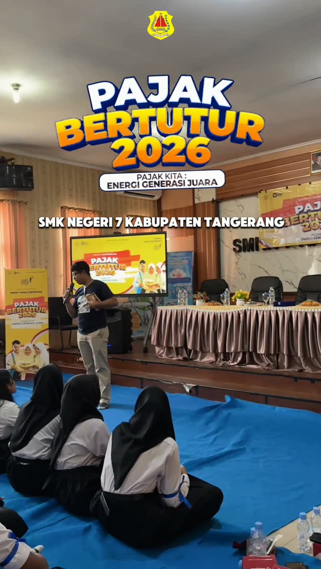 Pelaksanaan Edukasi Kesadaran Pajak, Siswa Jurusan AKL SMKN 7 Kabupaten Tangerang Ikuti Program "Pajak Bertutur 2026"