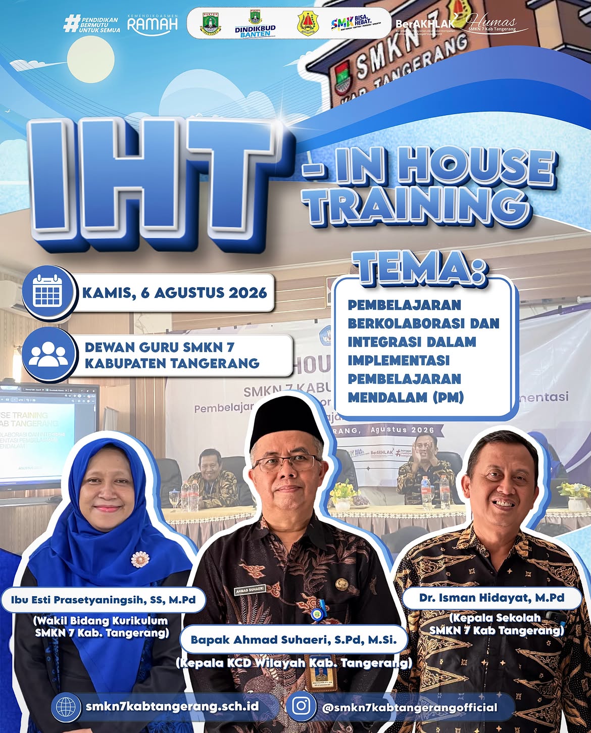 Peningkatan Mutu Pendidik, SMKN 7 Kabupaten Tangerang Gelar In-House Training (IHT) Pembelajaran Kolaboratif